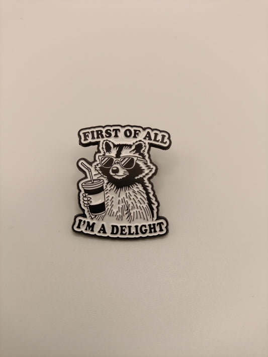 First of All, I'm a Delight Badge