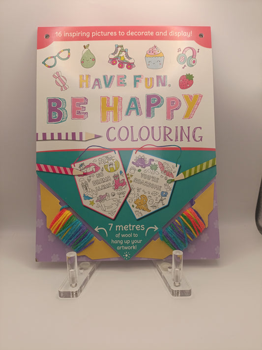 Have Fun, Be Happy – Colouring Book & Decorations